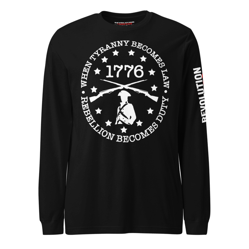 1776 Rebellion Long Sleeve T-Shirt - Minuteman & "Rebellion Becomes Duty" Tee