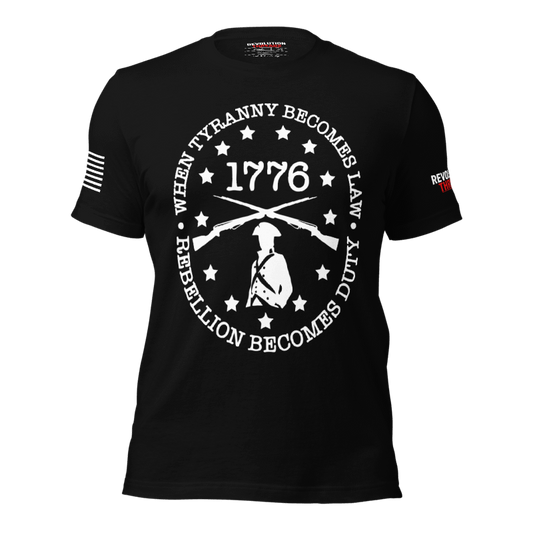 1776 Rebellion T-Shirt - Minuteman & "Tyranny Becomes Law" Statement Tee