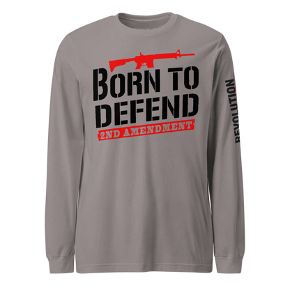 Born To Defend Long Sleeve T-Shirt - Second Amendment AR-15 Graphic Tee