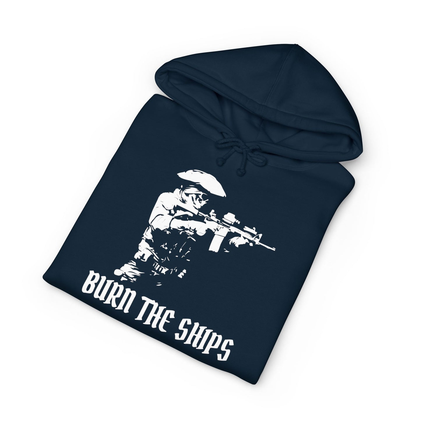 Burn The Ships Pullover Hoodie - No Retreat Tactical Sweatshirt